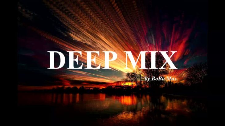 Deep Mix / Deep house mix vol 3 / BoBo mus. / 2021