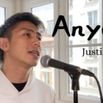 Justin Bieber – Anyone (cover by Kazuki Matsumoto)