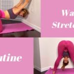 Leg and Back Wall Stretches