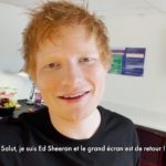 Ed Sheeran célèbre en chanson le retour du grand écran !