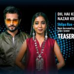 Dil Hai Ki Manta Nahin/ Nazar Ke Samne Teaser Ep-4| Shilpa R & Yasser D | T-Series Mixtape S3|21JULY