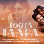 Toota Taara – Shivin Narang, Mahima Makwana | Stebin Ben | Sham Balkar|  Kumaar| Zee Music Originals