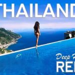 4K Thailand Summer Mix 2021 🍓 Best Of Tropical Deep House Music Chill Out Mix By Deep Mix
