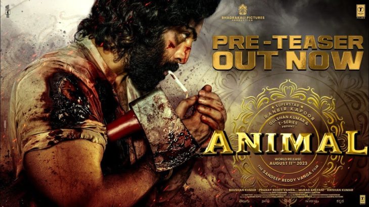 ANIMAL Pre-Teaser | Ranbir Kapoor | Sandeep Reddy Vanga | Bhushan Kumar | 11th August 2023