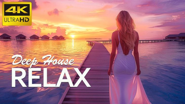 4K World tour Summer Mix  2024 🍓 Best Of Tropical Deep House Music Chill Out Mix By Deep Mix